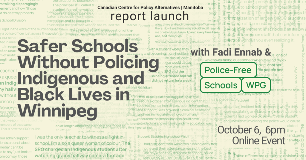 Safer Schools without Policing Indigenous and Black Lives in Winnipeg @ Virtual Event