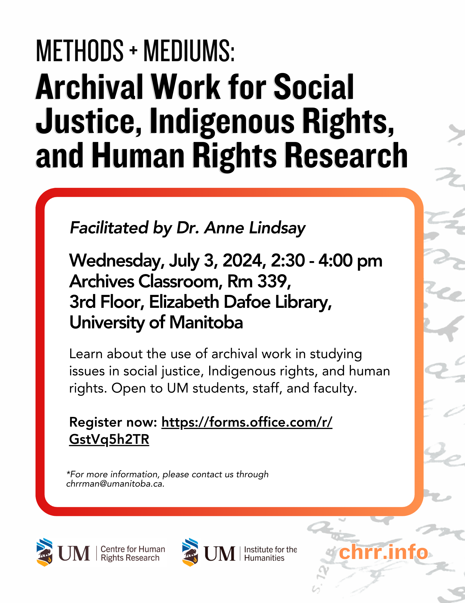 Image of poster advertising lecture on Archival Work and Social Justice, Indigenous Rights, and Human Rights Research. Image has archival text faded in the background.
