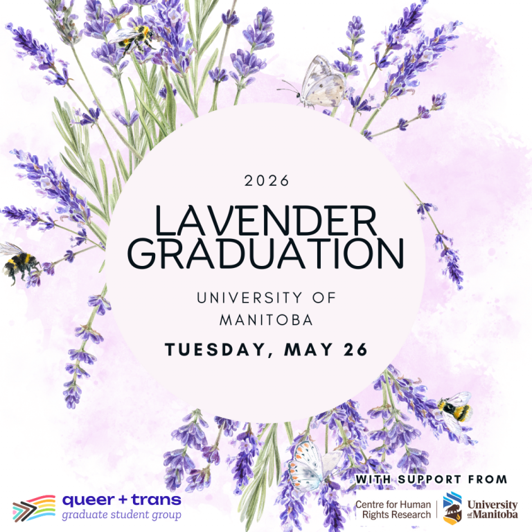 2026 Lavender Graduation at the University of Manitoba