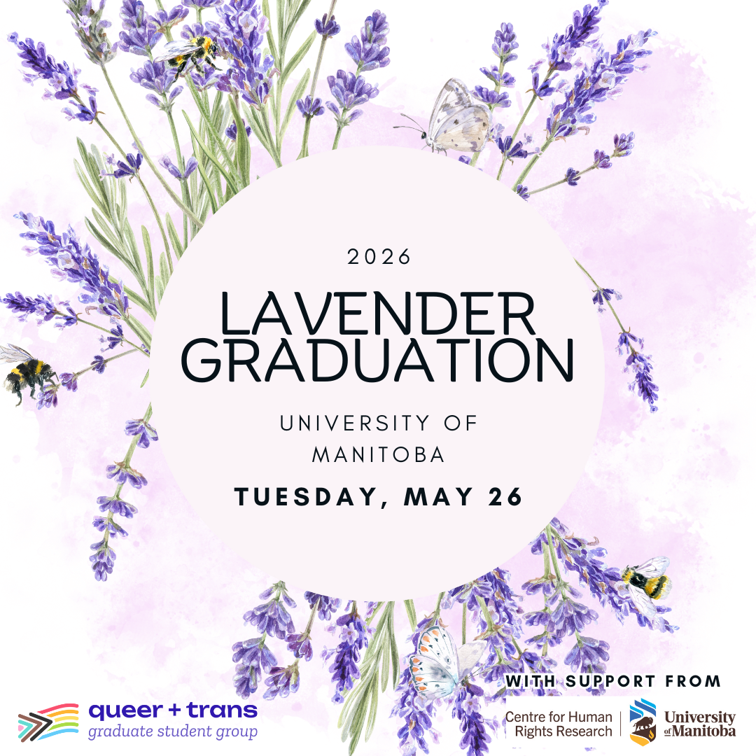 2026 Lavender Graduation at the University of Manitoba